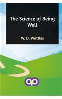 The Science of Being Well