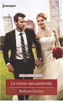 La Novia Secuestrada: ( the Kidnapped Bride)