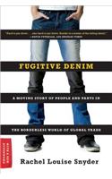 Fugitive Denim