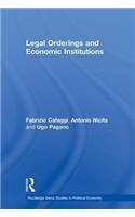 Legal Orderings and Economic Institutions