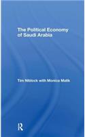 The Political Economy of Saudi Arabia