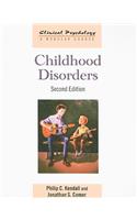 Childhood Disorders: Second Edition(Clinical Psychology: A Modular Course)