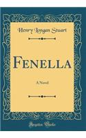 Fenella: A Novel (Classic Reprint)