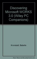 Discovering Microsoft WORKS 3.0