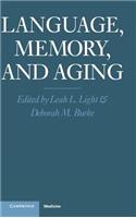 Language, Memory, and Aging