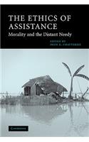 Ethics of Assistance: Morality and the Distant Needy