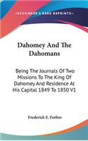Dahomey And The Dahomans