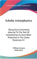 Scholia Aristophanica