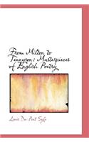 From Milton to Tennyson: Masterpieces of English Poetry