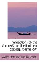 Transactions of the Kansas State Horticultural Society, Volume XXVI