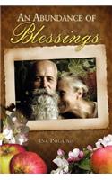 An Abundance of Blessings: (English)