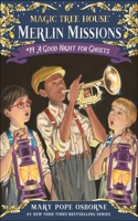 A Good Night for Ghosts: (42 Magic Tree House)