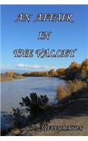An Affair In The Valley