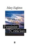 Working with Feminist Criticism