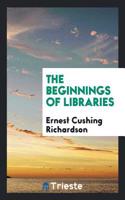 Beginnings of Libraries