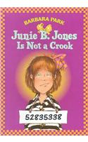 Junie B. Jones #9: Junie B. Jones Is Not a Crook