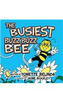 Busiest Buzz Buzz Bee