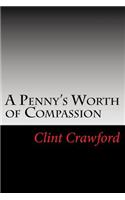 A Penny's Worth of Compassion