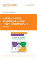 Clinical Reasoning in the Health Professions - Elsevier eBook on Vitalsource (Retail Access Card)
