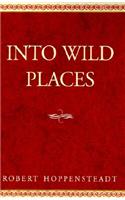 Into Wild Places