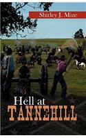Hell at Tannehill