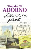 Letters to His Parents