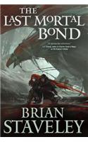The Last Mortal Bond