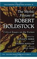 The Mythic Fantasy of Robert Holdstock