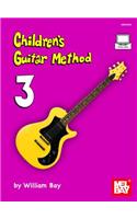 Children's Guitar Method Volume 3