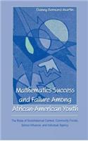 Mathematics Success and Failure Among African-American Youth