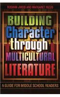 Building Character Through Multicultural Literature