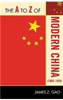 to Z of Modern China (1800-1949)