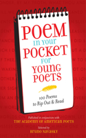 Poem in Your Pocket for Young Poets: 100 Poems to Rip Out & Read