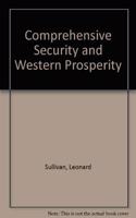 Comprehensive Security and Western Prosperity