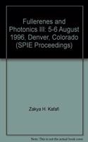 Fullerenes and Photonics III