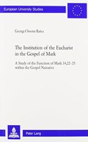 Institution of the Eucharist in the Gospel of Mark