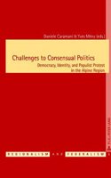 Challenges to Consensual Politics