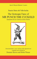 Ramón Maria del Valle Inclán: The Grotesque Farce of MR Punch the Cuckold