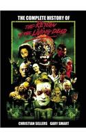 Complete History of the Return of the Living Dead