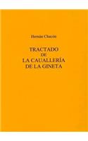 Tractado de La Caualleria de La Gineta