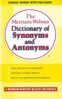 The Merriam Webster Dictionary Synonyms and Antonyms