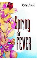 Spring of Fever