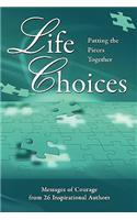 Life Choices