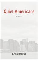 Quiet Americans