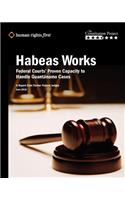 Habeas Works