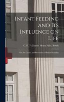 Infant Feeding and Its Influence on Life
