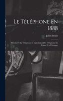 Le Téléphone En 1888
