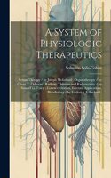 A System of Physiologic Therapeutics