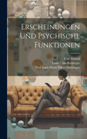 Erscheinungen und psychische Funktionen