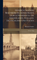 Heinrich Sanders, Beschreibung seiner Reisen durch Frankreich, die Niederlande, Holland, Deutschland und Italien